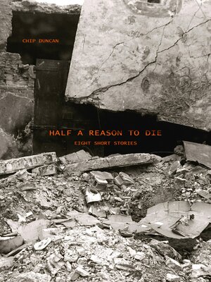 cover image of Half a Reason to Die
